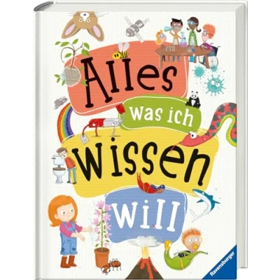 Abbildung von Alles was ich wissen will ein Lexikon für Kinder ab 5 Jahren (Ravensburger Lexika)