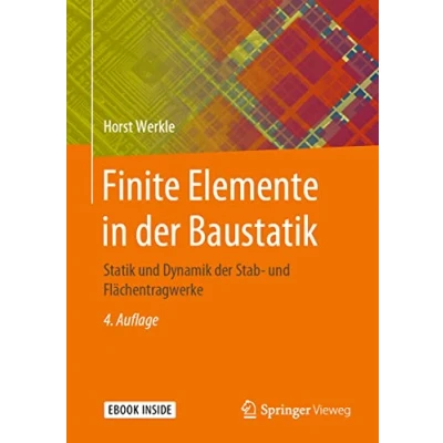 Abbildung von Finite Elemente in der Baustatik: Statik und Dynamik Stab Flächentragwerke