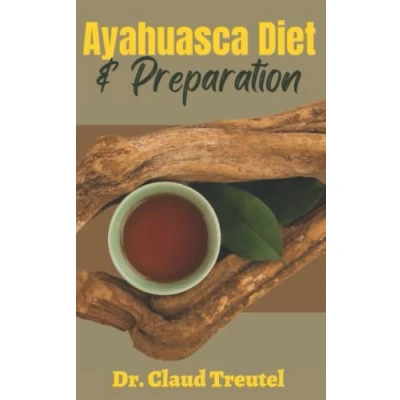 Abbildung von Ayahuasca Diet &amp; Preparation: Detailed Guide on How to Prepare for an Ceremony, List of Foods Eat or Avoid Post Diet.