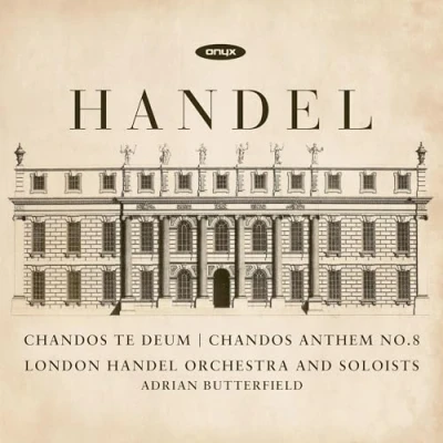 Abbildung von Georg Friedrich Händel Chandos Te Deum HWV 281, Anthem Nr. 8 253