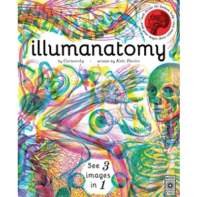 Abbildung von Illumanatomy: See inside the human body with your magic viewing lens. 3 Images in 1 (Illumi: 1)