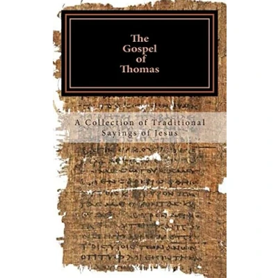 Abbildung von The Gospel of Thomas: a collection traditional Sayings Jesus