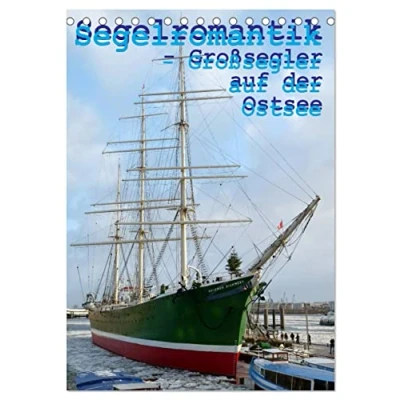 Abbildung von Segelromantik Großsegler auf der Ostsee (Tischkalender 2025 DIN A5 hoch), CALVENDO Monatskalender