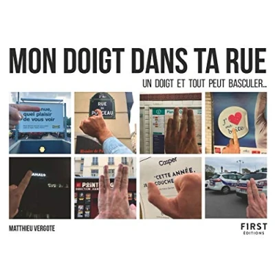 Abbildung von Mon doigt dans ta rue: Un et tout peut basculer...