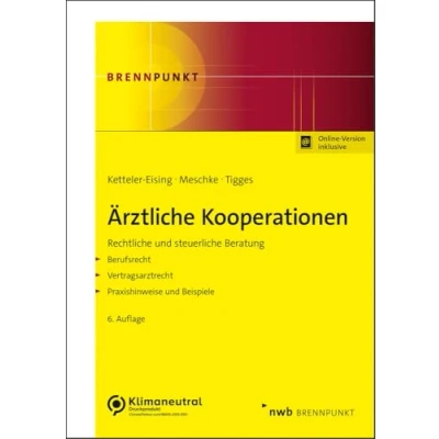 Abbildung von Ärztliche Kooperationen: Rechtliche und steuerliche Beratung. (NWB Brennpunkt)