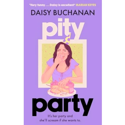 Abbildung von Pity Party: the hilarious and heartfelt novel you have to read this summer
