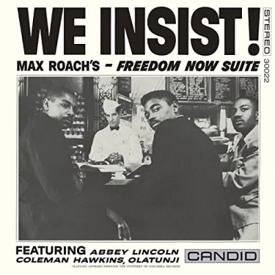 Abbildung von We Insist! Max Roach&#039;S Freedom Now Suite (Reissue) [Vinyl LP]