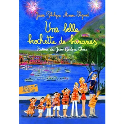 Abbildung von Histoires des Jean Quelque Chose/Une belle brochette de bananes