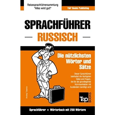 Abbildung von Sprachführer Deutsch Russisch und Mini Wörterbuch mit 250 Wörtern (German Collection, Band 240)