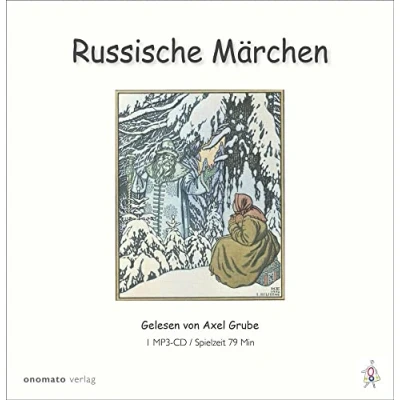 Abbildung von Russische Märchen: Ausgewählt und gelesen von Axel Grube