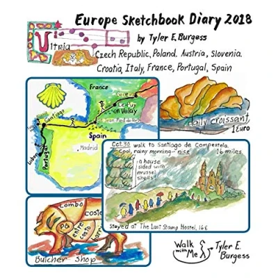 Abbildung von Europe Sketchbook Diary 2018: Check Republic, Poland, Austria, Slovenia, Croatia, Italy, France, Portugal, Spain (Tyler&#039;s Travel Tales and Sketchbooks)