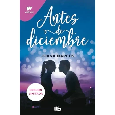 Abbildung von Antes de diciembre (edición revisada por la autora) limitada) (Meses a tu lado 1) (Ficción, Band