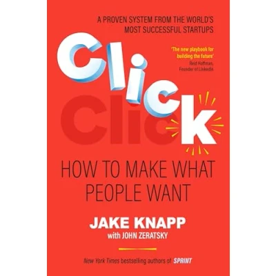 Abbildung von Click: the practical and effective guide to developing successful New ideas quickly, from York Times bestselling authors
