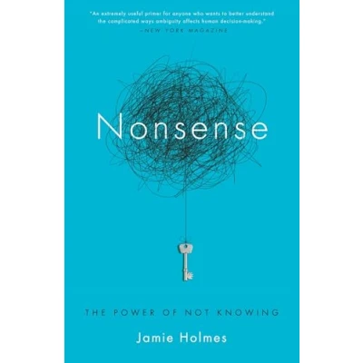 Abbildung von Nonsense: The Power of Not Knowing