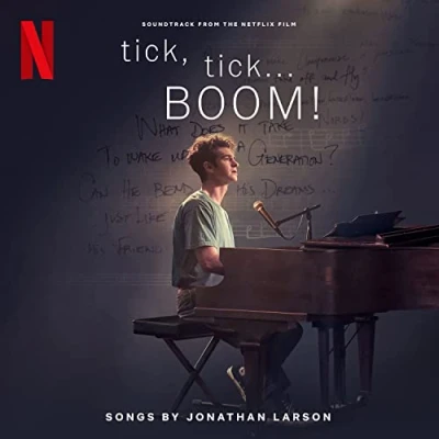 Abbildung von Tick, Tick... Boom! (Soundtrack from the Netflix Film)