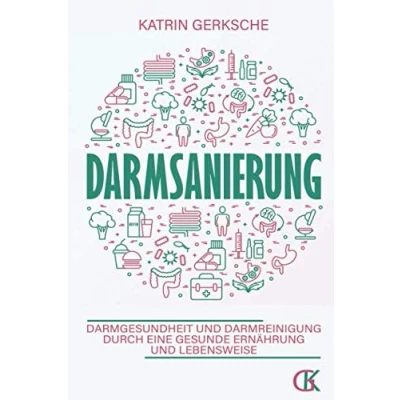 Abbildung von Darmsanierung: Darmgesundheit und Darmreinigung durch eine gesunde Ernährung Lebensweise