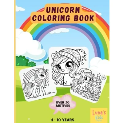 Abbildung von Unicorn Coloring Book: Pages with Cute Unicorns for Children Ages 4 10