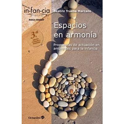 Abbildung von Espacios en armonía : propuestas de actuación ambientes para la infancia (Temas Infancia)