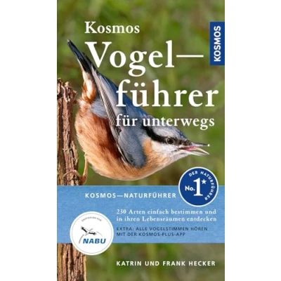 Abbildung von KOSMOS Vogelführer für unterwegs: 230 Arten einfach bestimmen und in ihren Lebensräumen entdecken. EXTRA: Alle Vogelstimmen hören mit der PLUS App