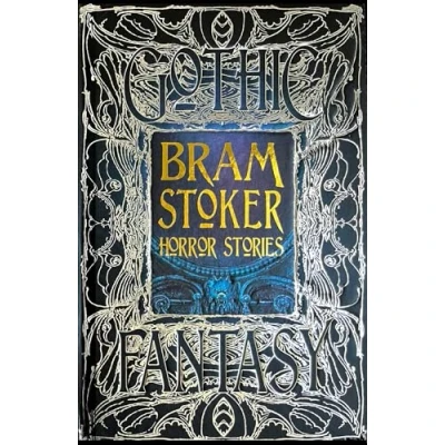 Abbildung von Bram Stoker Horror Stories: An Anthology of Classic Tales (Gothic Fantasy)