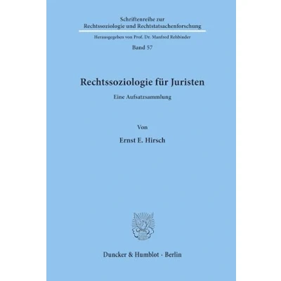 Abbildung von Rechtssoziologie für Juristen.: Eine Aufsatzsammlung. (Schriftenreihe zur und Rechtstatsachenforschung, Band 57)