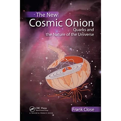 Abbildung von the New Cosmic Onion: Quarks and Nature of Universe