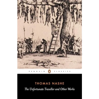 Abbildung von The Unfortunate Traveller and Other Works (Penguin English Library)