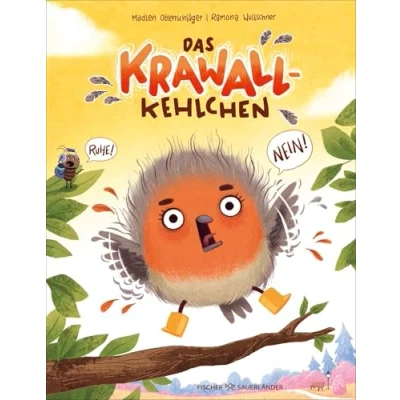 Abbildung von Das Krawallkehlchen: Humorvolles Bilderbuch über starke Gefühle für Kinder ab 4 Jahren (Mit Gefühlsrad)