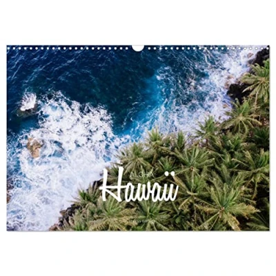 Abbildung von Aloha Hawaii (Wandkalender 2025 DIN A3 quer), CALVENDO Monatskalender