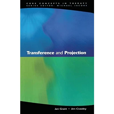 Abbildung von Transference And Projection: Mirrors to the Self (Core Concepts in Therapy)