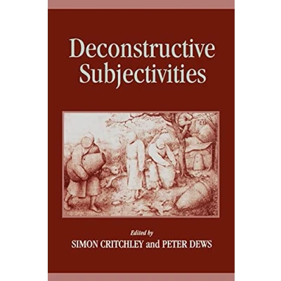 Abbildung von Deconstructive Subjectivities (Suny Series in Contemporary Continental Philosophy)