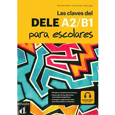 Abbildung von Las Claves del DELE A2/B1 para escolares: Buch + Online