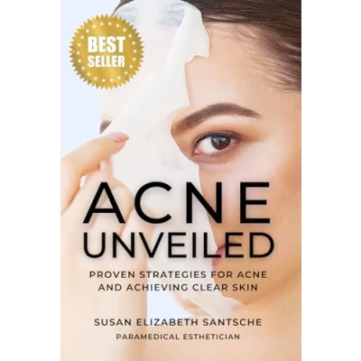 Abbildung von Acne Unveiled: Proven Strategies for and Achieving Clear Skin