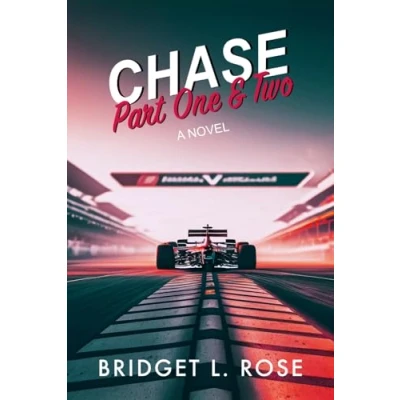 Abbildung von Chase: Part One &amp; Two (The Pitstop Series, Band 4)