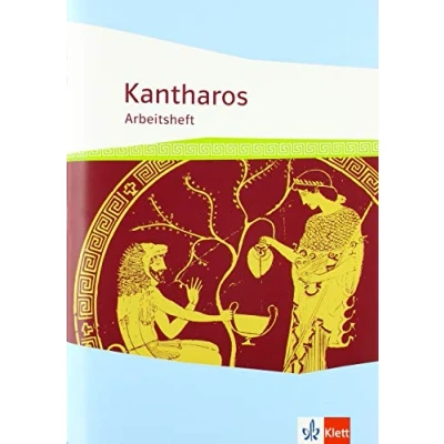 Abbildung von Kantharos: Arbeitsheft ab 8./9. Klasse bis incl. Universität: 9. Universität (Kantharos. Ausgabe 2018)