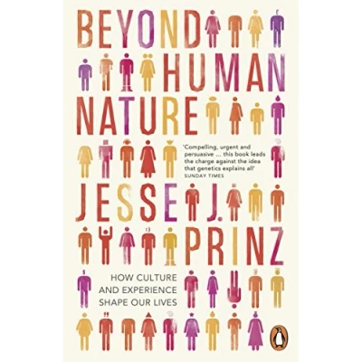 Abbildung von Beyond Human Nature: How Culture and Experience Shape Our Lives