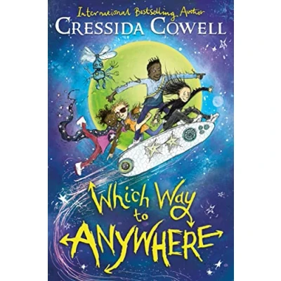 Abbildung von Which Way TO Anywhere: From the No.1 bestselling author of HOW TRAIN YOUR DRAGON