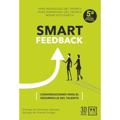 Abbildung von Smart Feedback: Conversaciones para el desarrollo del talento (Acción Empresarial)