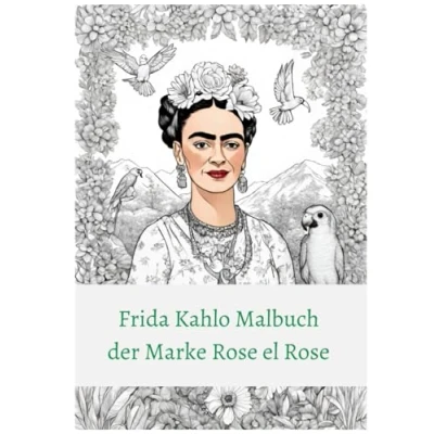 Abbildung von Frida Kahlo Malbuch der Marke Rose el