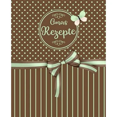 Abbildung von Omas Rezepte: Farbe: Mint und Braun Liebevoll gestaltetes blanko Rezeptbuch zum Selbstschreiben Selbstgestalten mit Inhaltsverzeichnis Platz ... Kochbuch Eintragen Softcover 19x23 cm