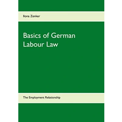 Abbildung von Basics of German Labour Law: The Employment Relationship