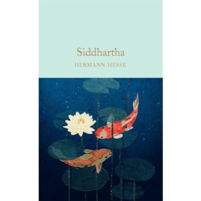 Abbildung von Siddhartha: Hermann Hesse (Macmillan Collector&#039;s Library)