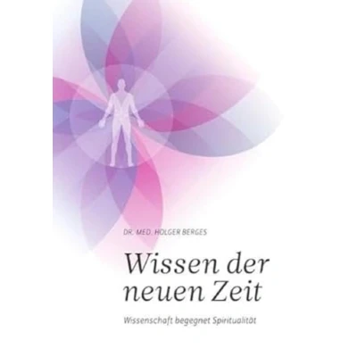 Abbildung von Wissen der neuen Zeit: Wissenschaft begegnet Spiritualität