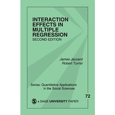 Abbildung von Interaction Effects in Multiple Regression (Quantitative Applications the Social Sciences)