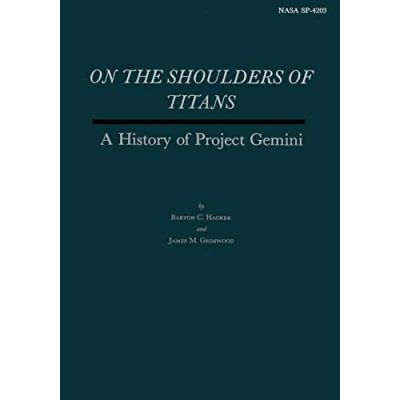 Abbildung von On the Shoulders of Titans: A History Project Gemini (NASA Series)