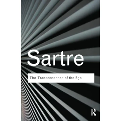 Abbildung von the Transcendence of Ego: a Sketch for Phenomenological Description (Routledge Classics)