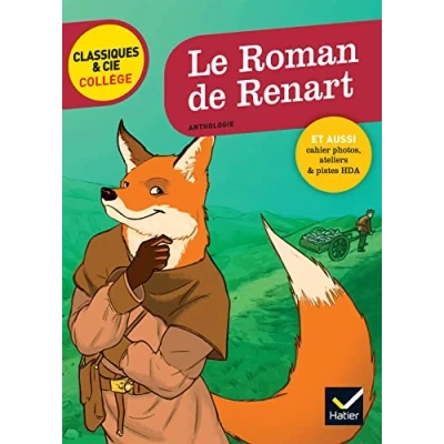 Abbildung von Le Roman de Renart: avec un groupement thématique « triomphe la ruse »