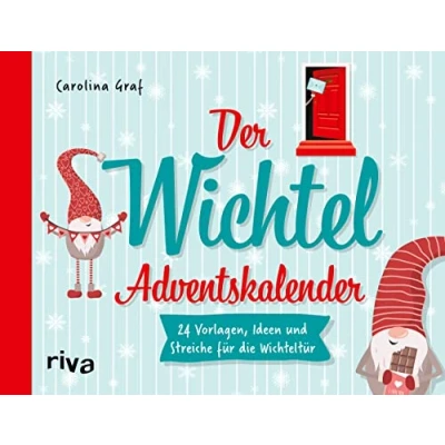 Abbildung von Der Wichtel Adventskalender: 24 Vorlagen, Ideen und Streiche für die Wichteltür. Mit Seiten zum Auftrennen. neuen Aufgaben, Streichen, Aktionen, Anleitungen Wichtelbriefen