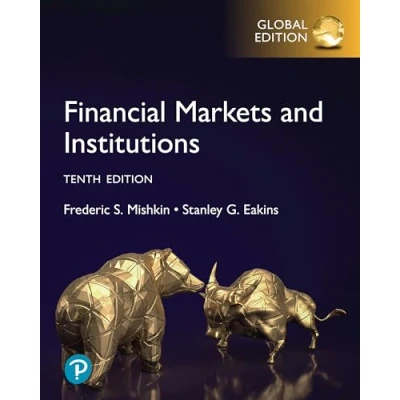 Abbildung von Financial Markets and Institutions, Global Edition (Business Economics)