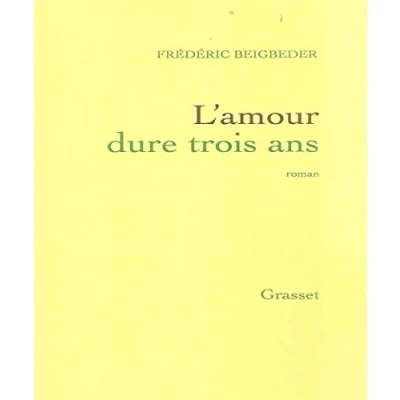 Abbildung von L&#039;amour dure trois ans